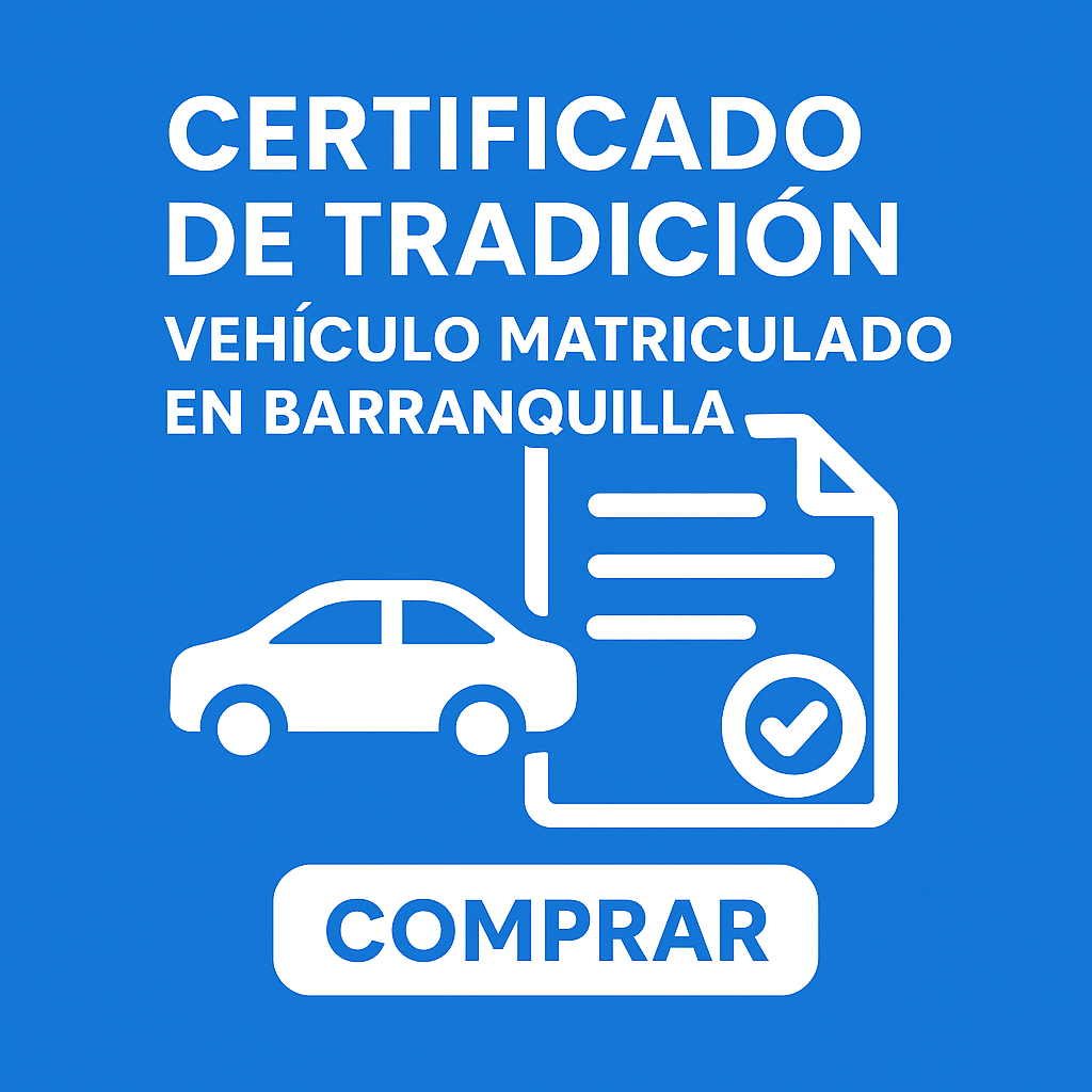 certificado tradición vehiculo Barranquilla